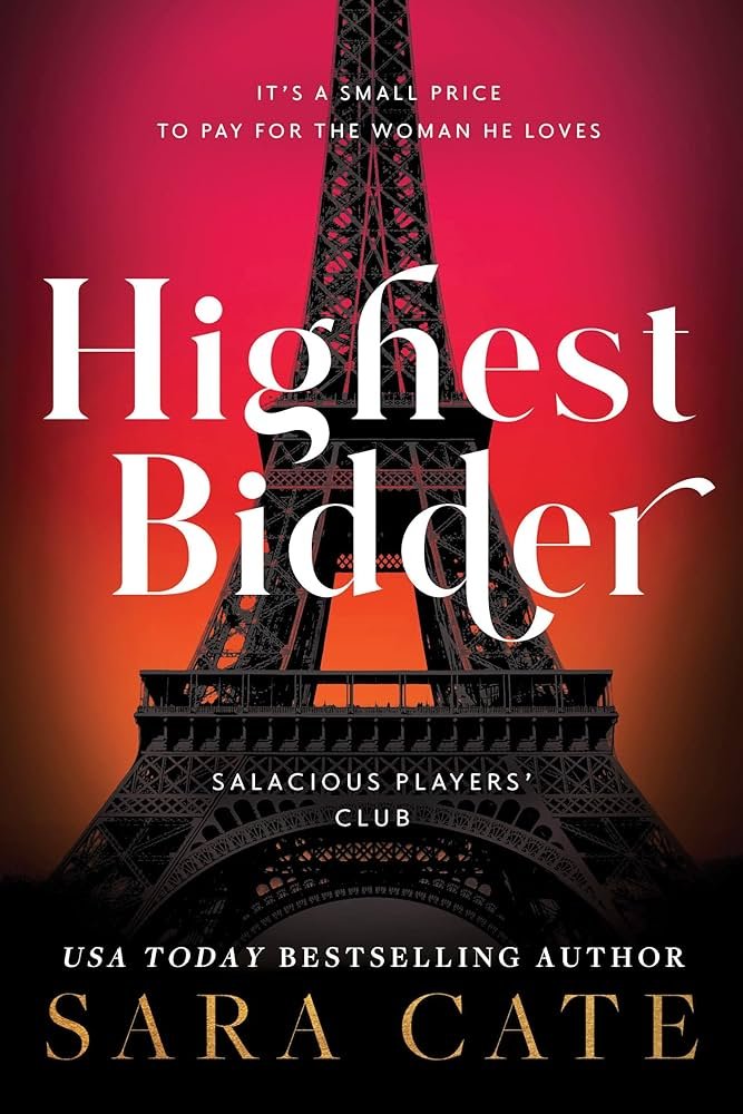 Highest Bidder by Sara Cate (Pre-Order for Love Lit Cruise 2026)