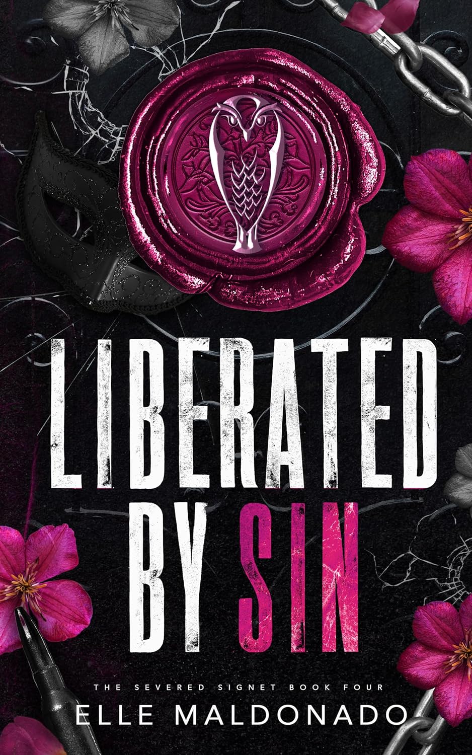 Liberated by Sin (The Severed Signet, #4) by Elle Maldonado