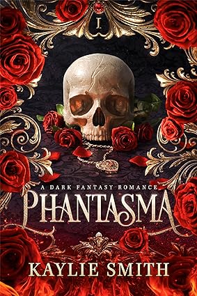 Phantasma (Wicked Games, #1) by Kaylie Smith