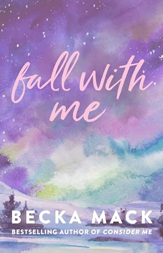Fall With Me (Playing for Keeps, #4) by Becka Mack