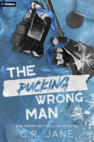 The Pucking Wrong Man (The Pucking Wrong, #4) by C.R. Jane