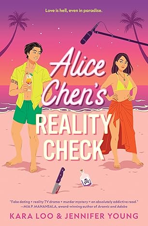 Alice Chen's Reality Check by Kara Loo & Jennifer Young