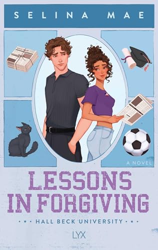Lessons in Forgiving by Selina Mae (Hell Beck University #2) by Selina Mae
