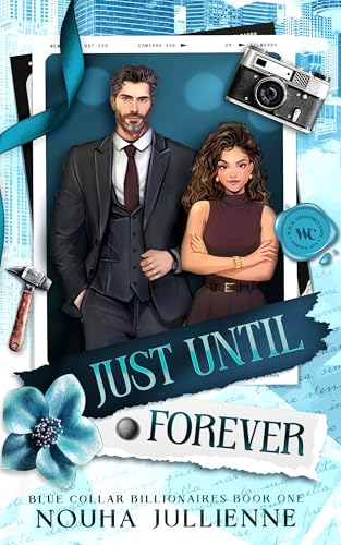 Just Until Forever by Nouha Julienne
