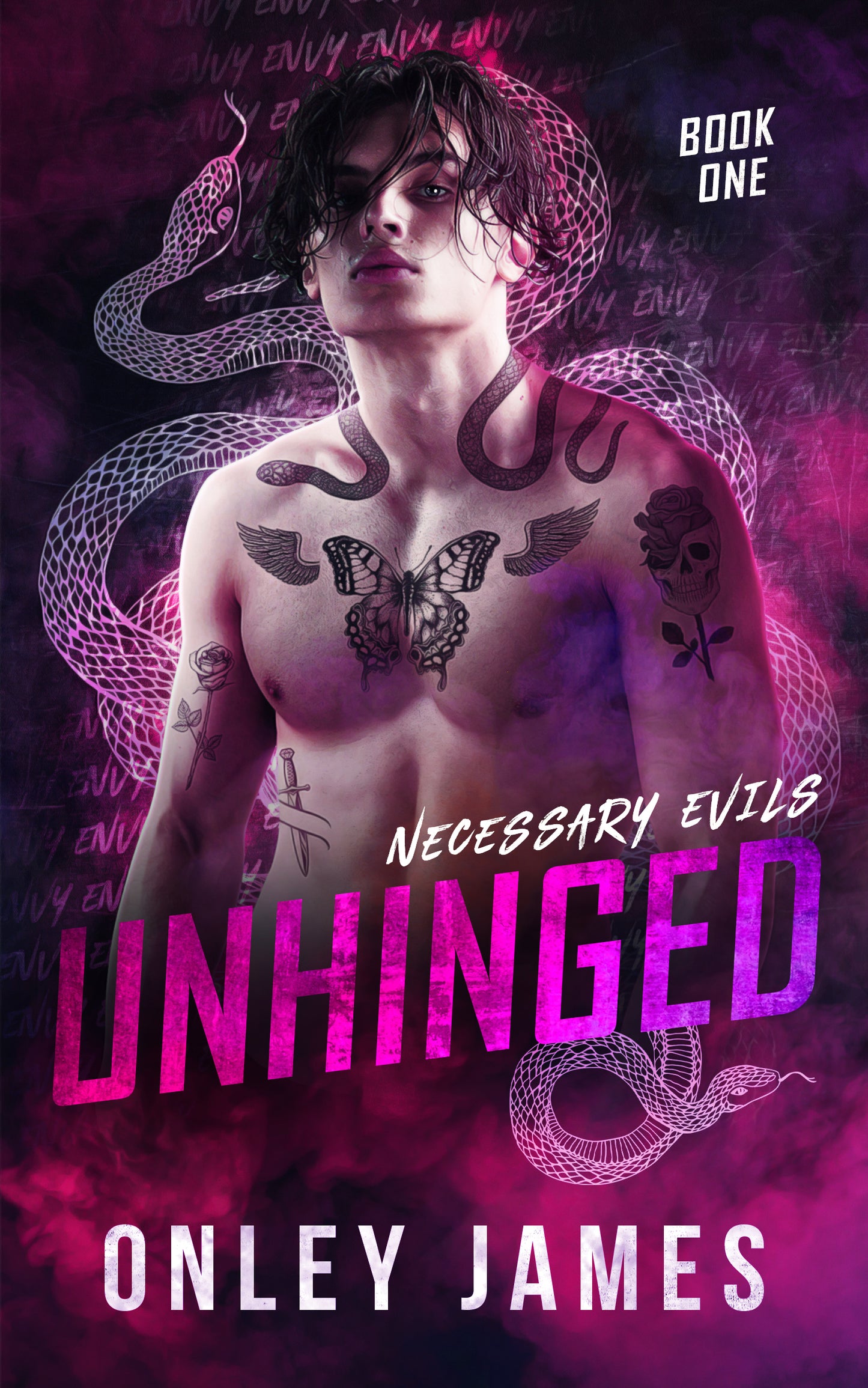 Unhinged (Necessary Evils #1) by Onley James
