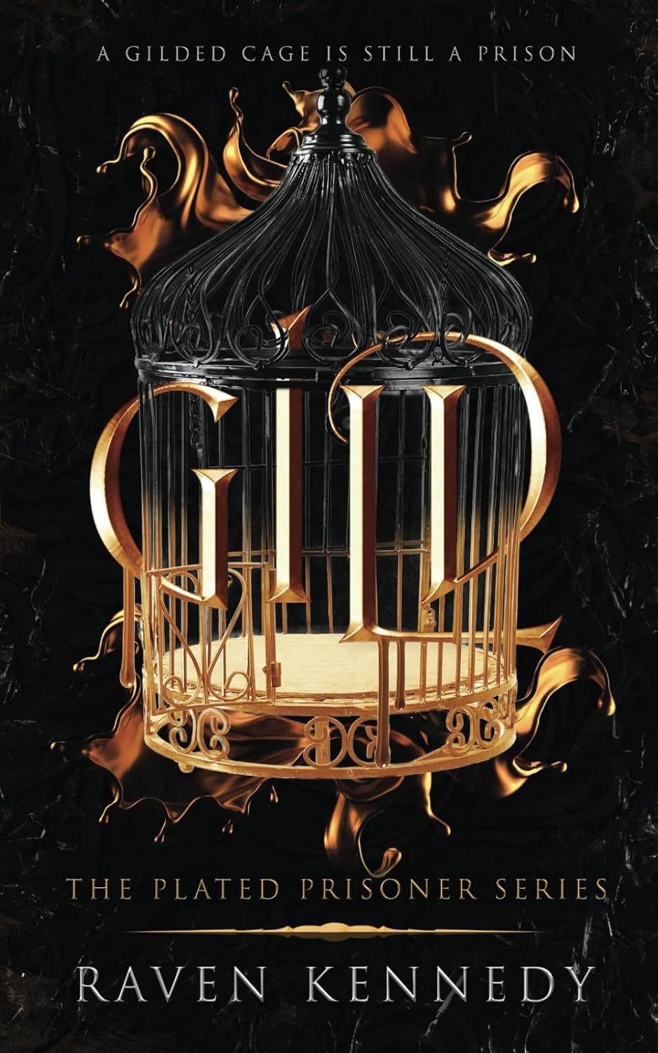 Gild (The Plated Prisoner Series) by Raven Kennedy