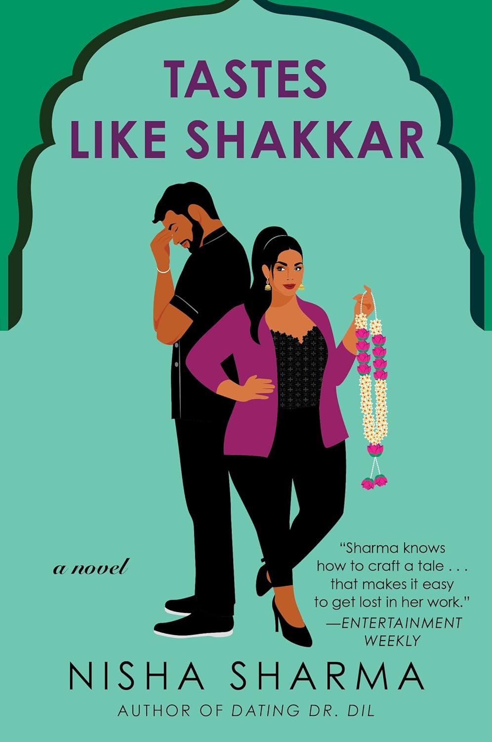 Tastes Like Shakkar (If Shakespeare Were an Auntie, #2) by Nisha Sharma