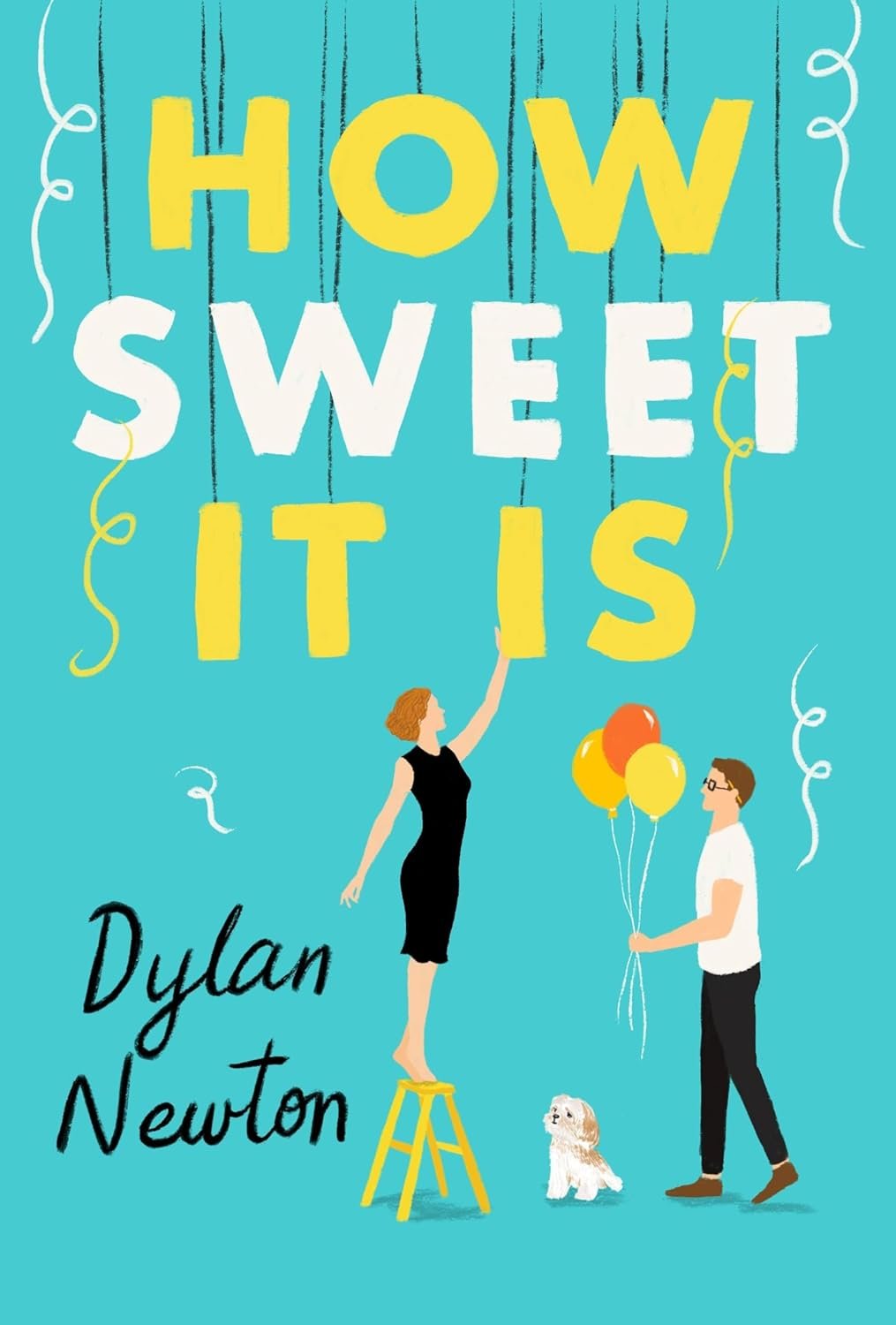 How Sweet It Is by Dylan Newton (signed)