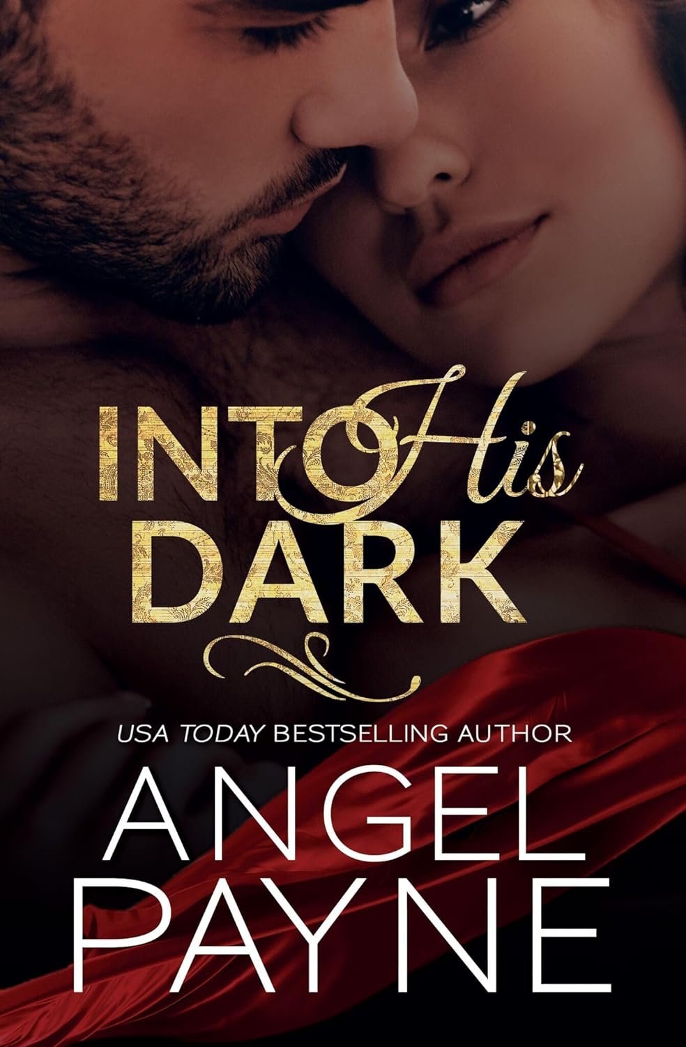 Into His Dark by Angel Payne