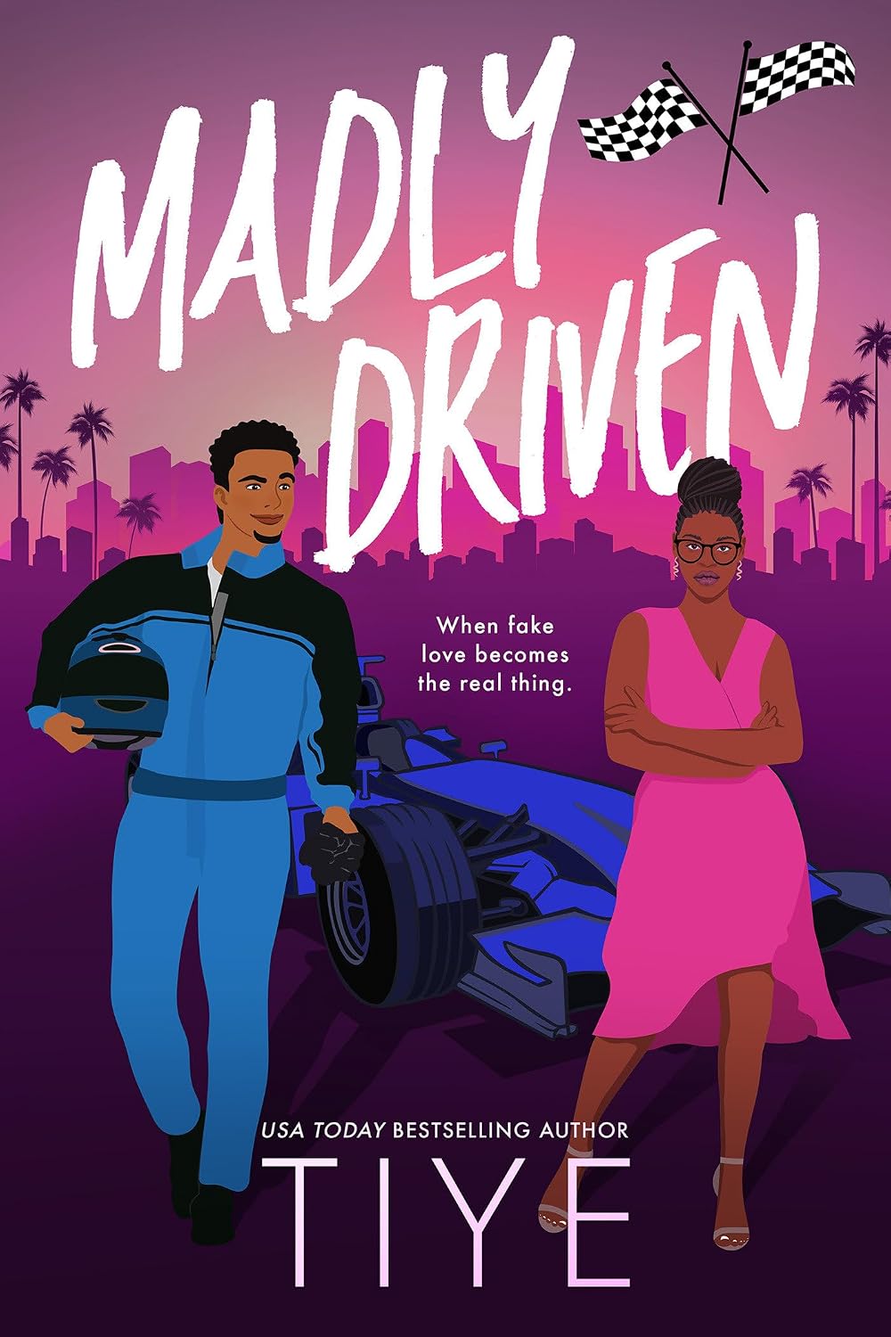 Madly Driven by Tiye