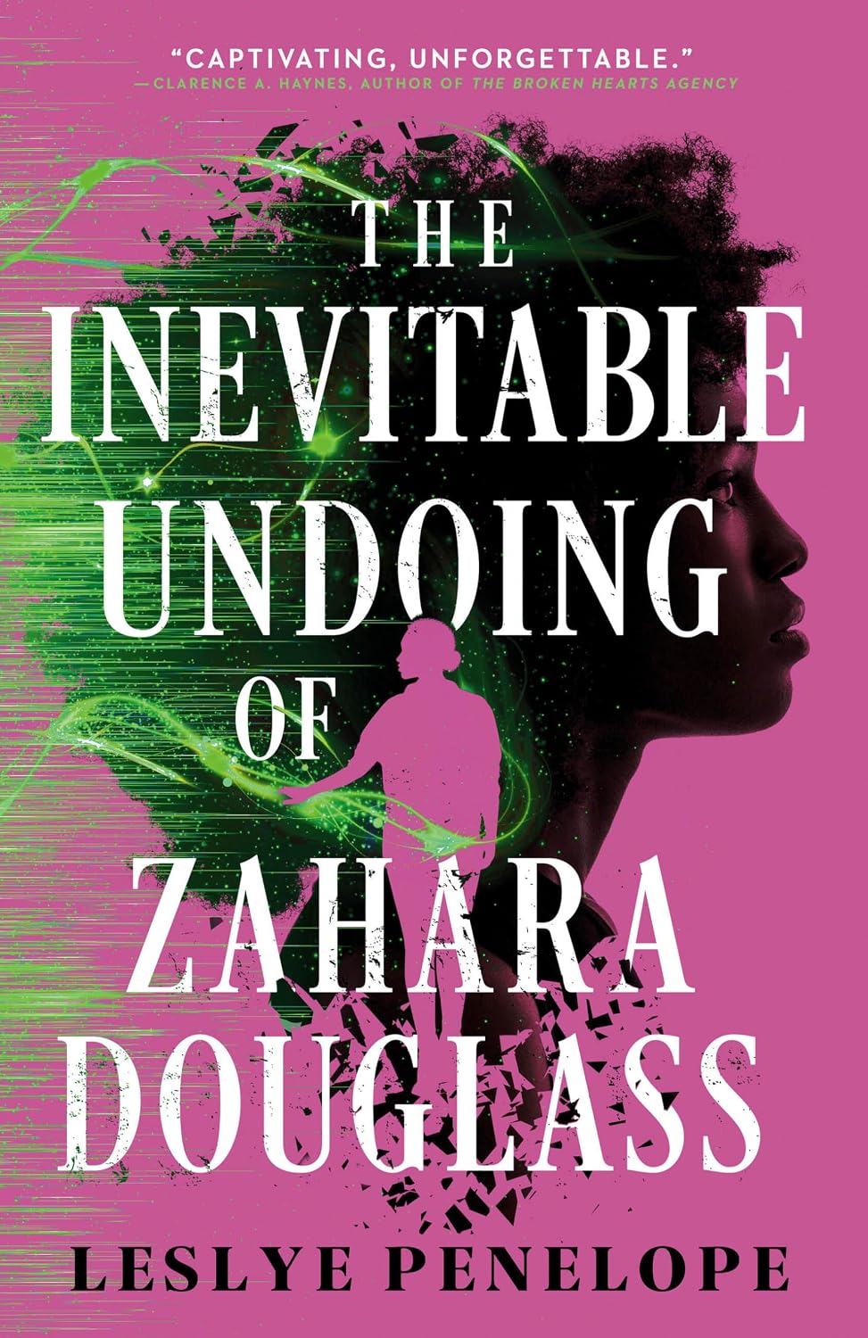 The Inevitable Undoing of Zahara Douglass by Leslye Penelope