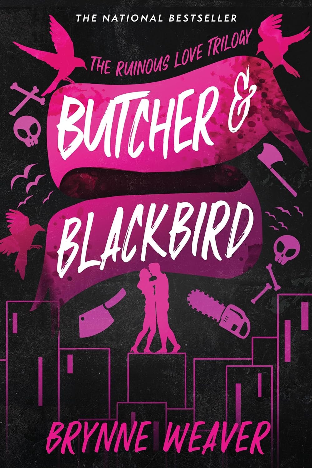 Butcher & Blackbird (The Ruinous Love Trilogy, #1) by Brynne Weaver