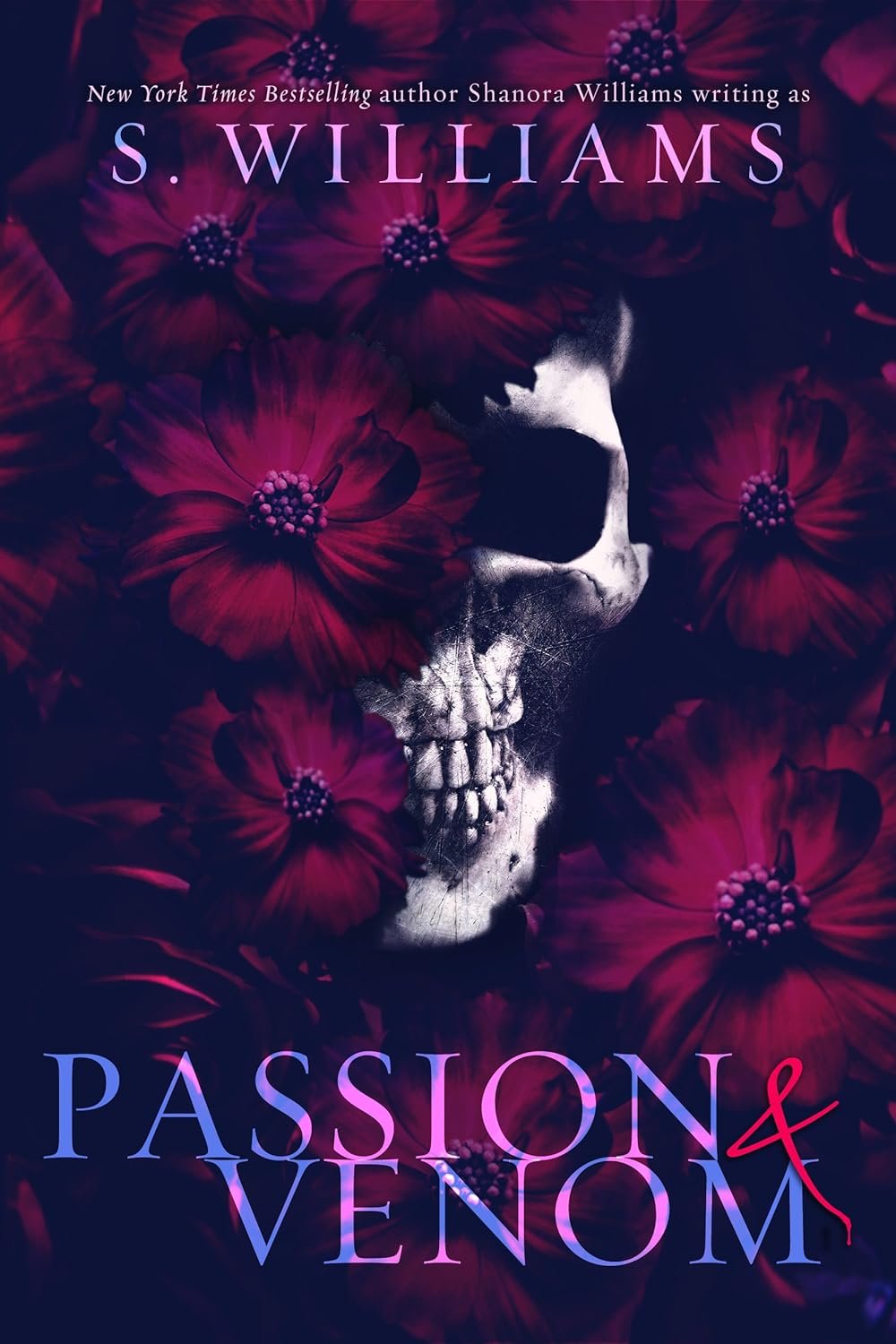 Passion & Venom by S. Williams