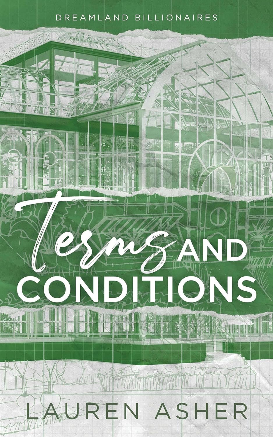Terms and Conditions (Dreamland Billionaire Book 2) by Lauren Asher