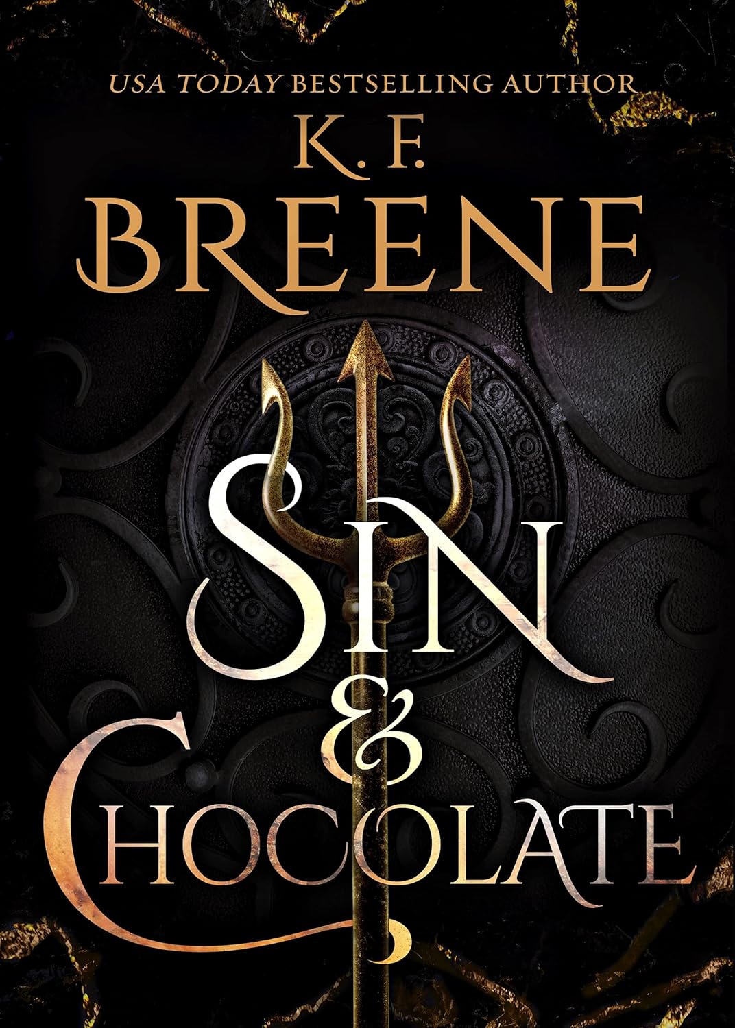 Sin & Chocolate By K.F. Breene