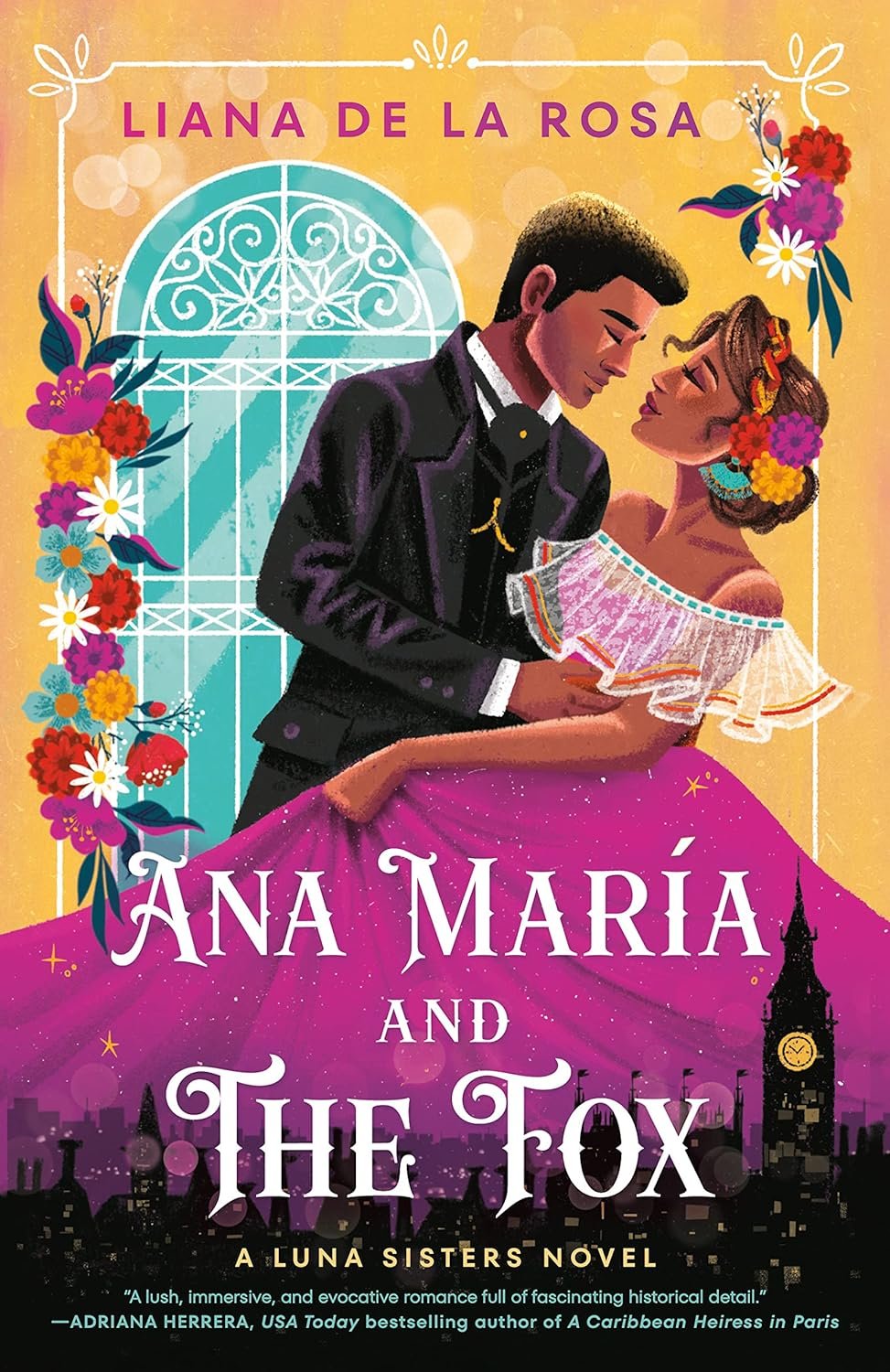 Ana María and The Fox (Luna Sisters, Book #1) by Liana De La Rosa