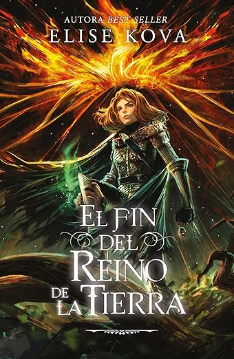 El fin del reino de la Tierra by Elise Kova (La Bruja de aire serie)