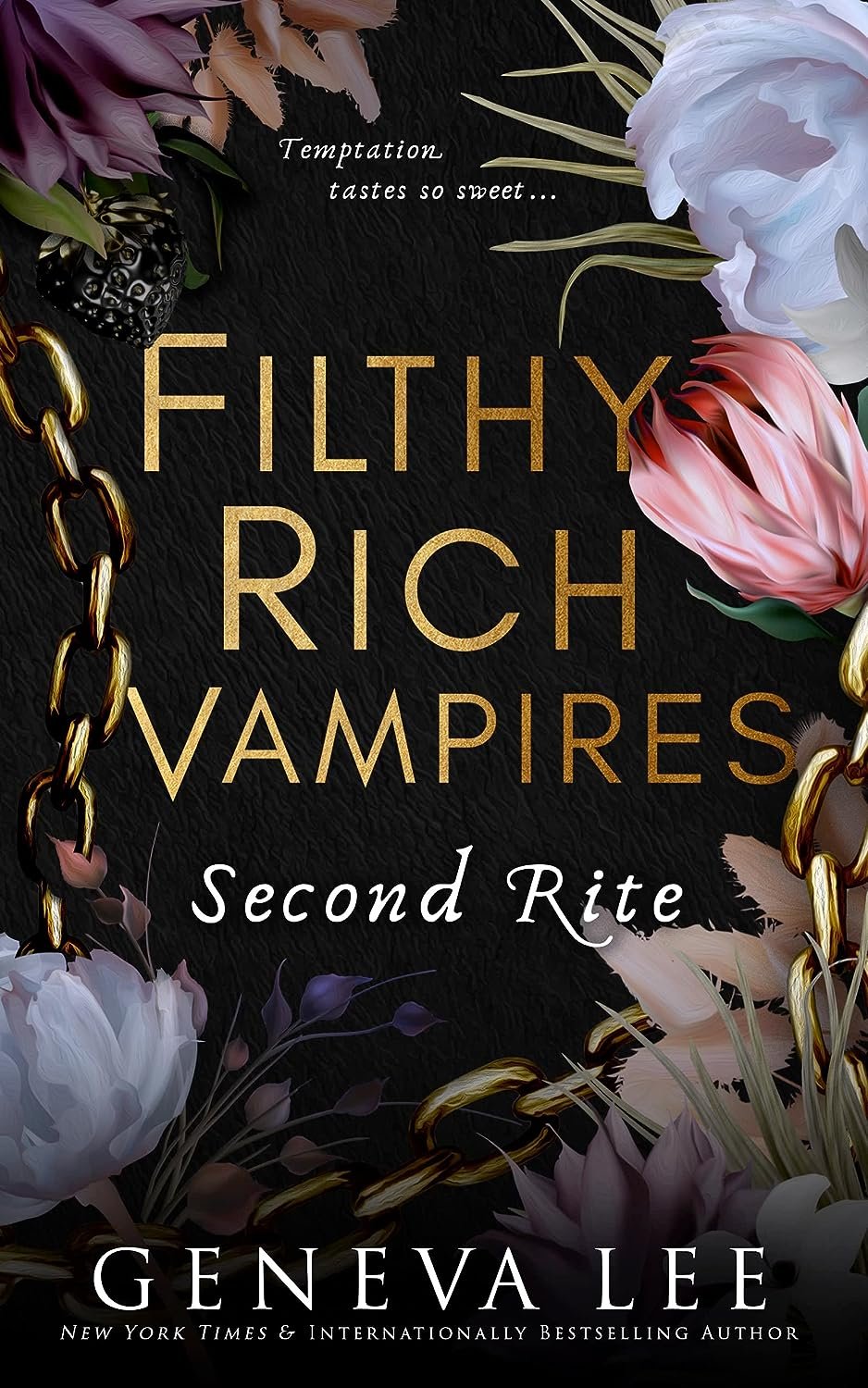 Filthy Rich Vampires: Second Rite by Geneva Lee