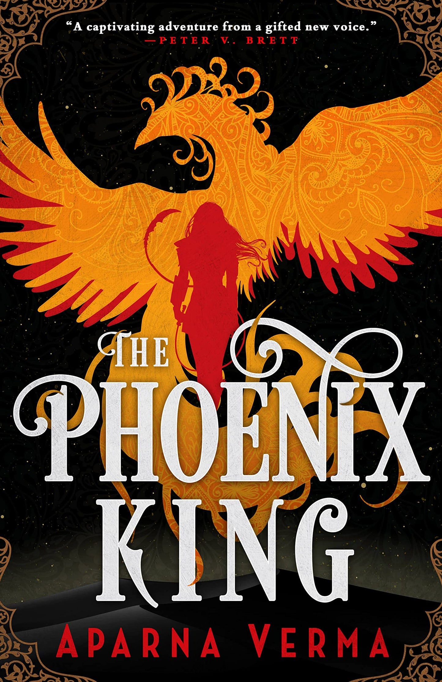 The Phoenix King (The Ravens Trilogy, #1) by Aparna Verma