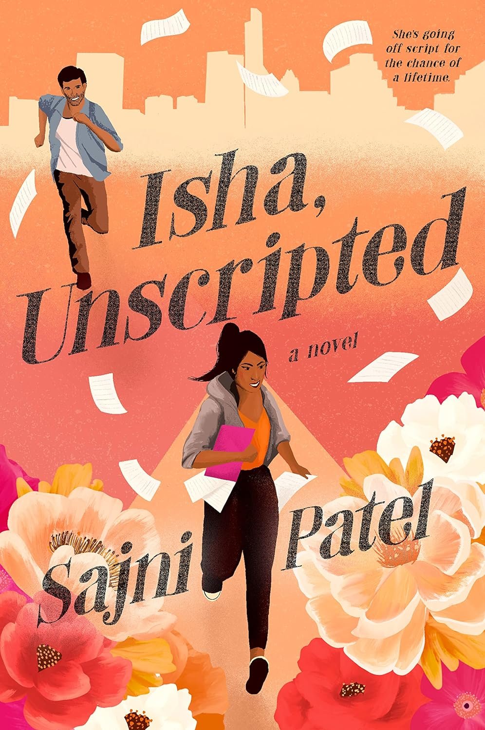 Isha, Unscripted by Sajni Patel