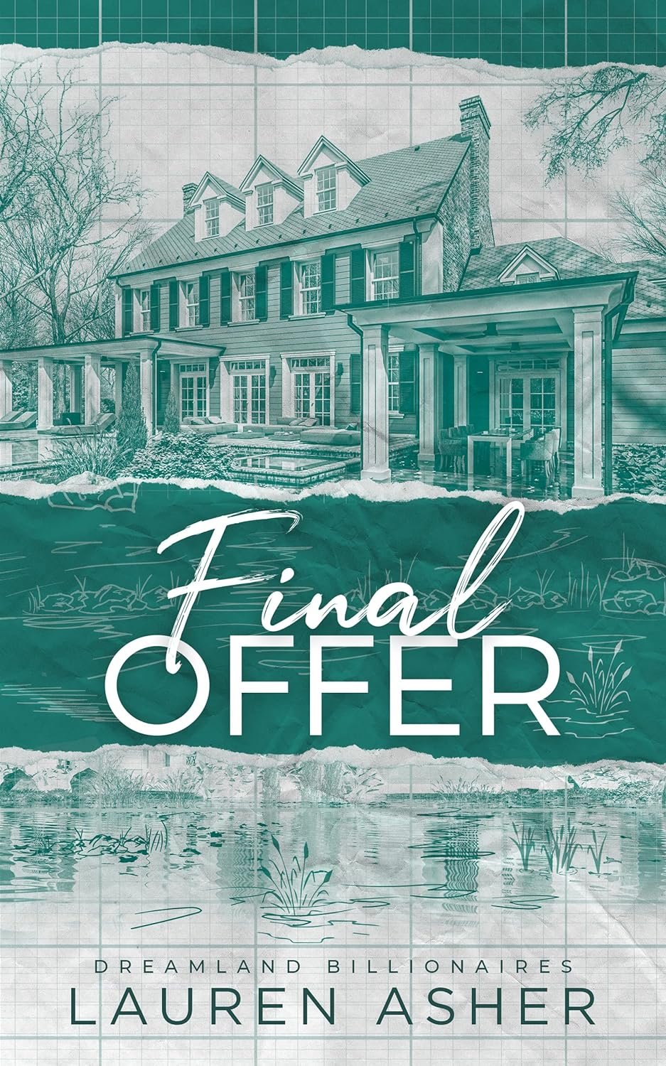 Final Offer (Dreamland Billionaire Book 3) by Lauren Asher