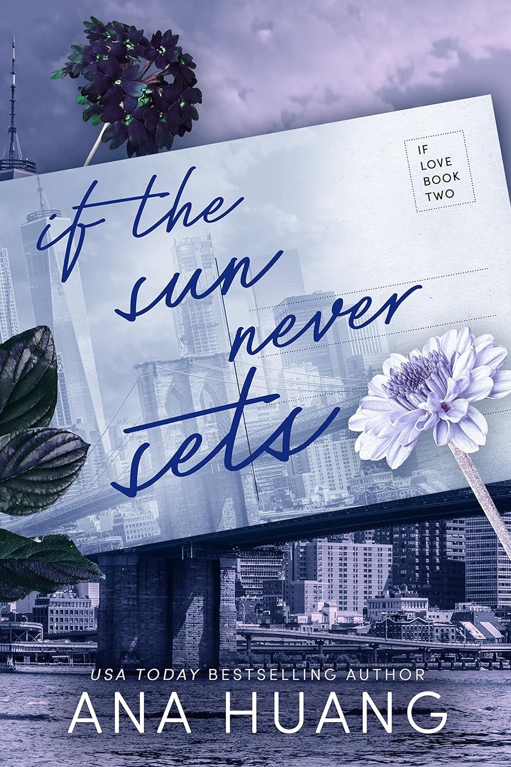 If The Sun Never Sets by Ana Huang (Sprayed Edges)