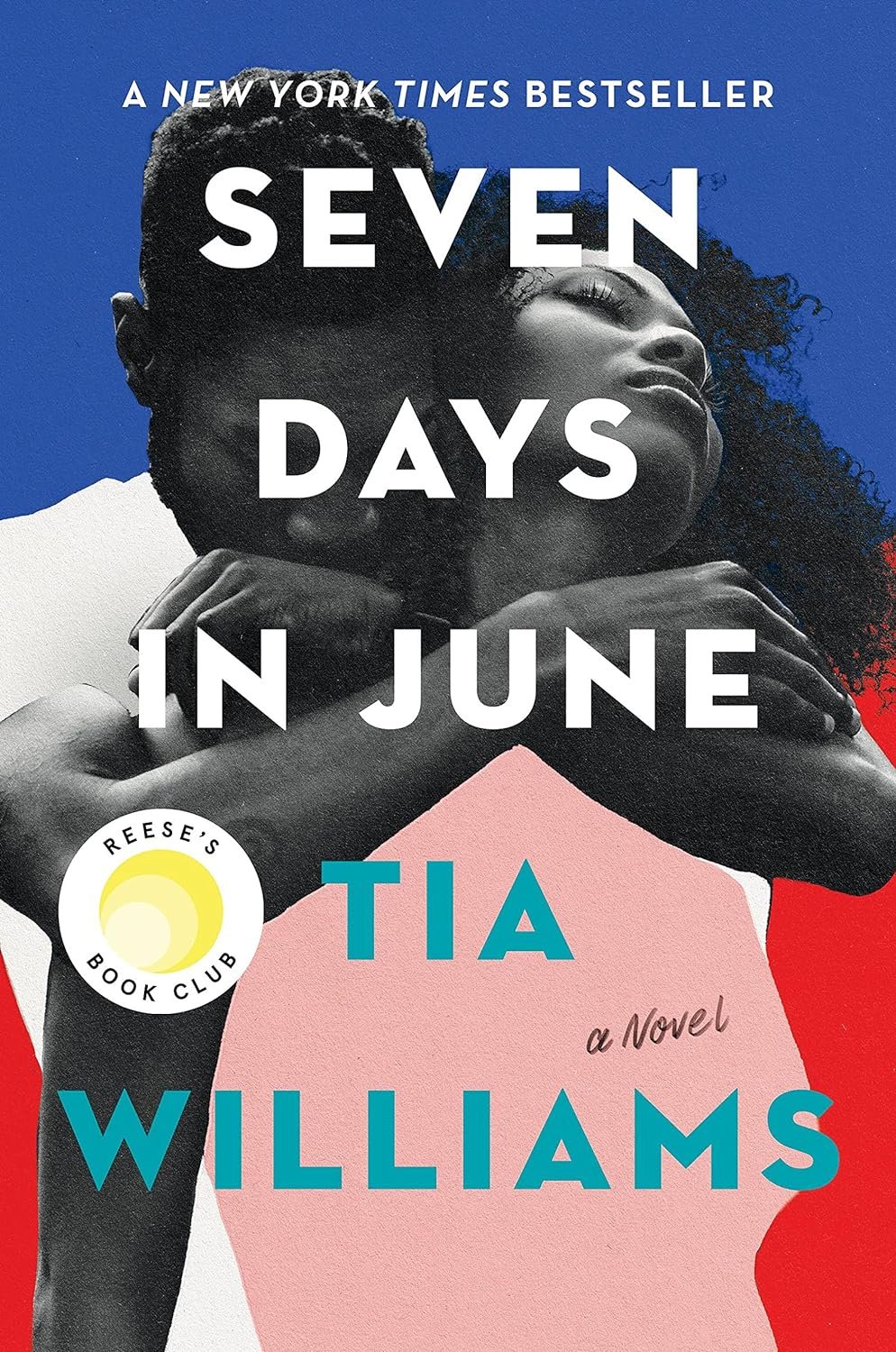 Seven Days In June By Tia Williams (Signed)