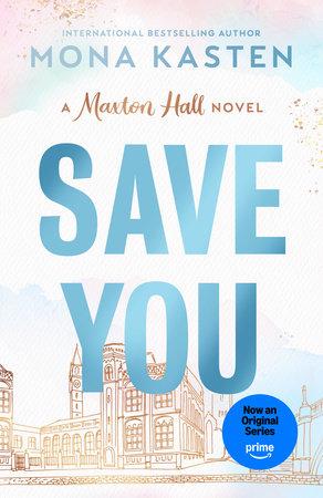 Save You by Mona Kasten
