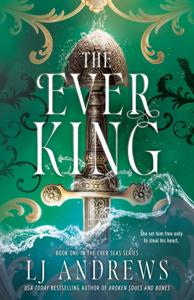The Ever King by L.J Andrews