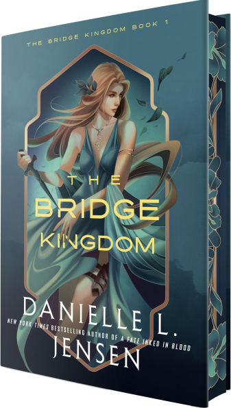 The Bridge Kingdom (Deluxe Edition) by Danielle L. Jensen