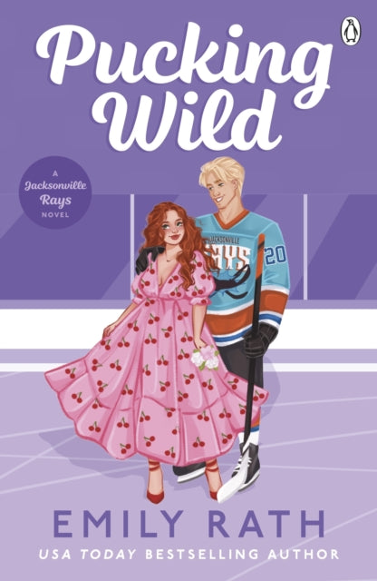 Pucking Wild by Emily Rath (UK cover)