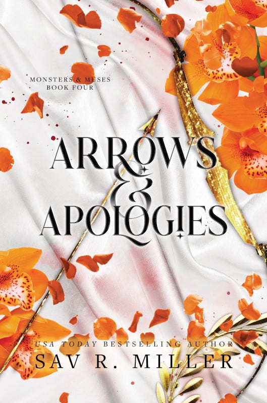 Arrows and Apologies (Deluxe Edition) by Sav. R. Miller