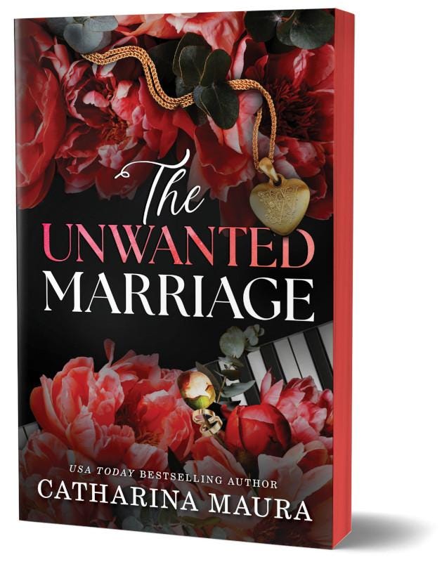 The Unwanted Marriage (Deluxe) by Catharina Maura