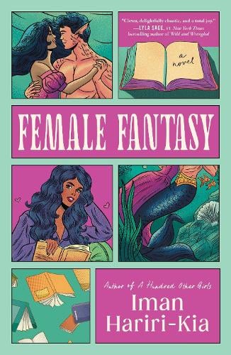 Female Fantasy by Iman Hariri-Kia UK Edition