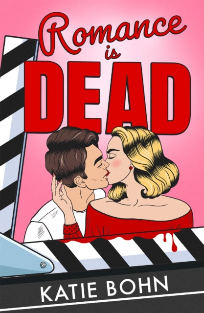 Romance Is Dead by Katie Bohn (UK Edition)