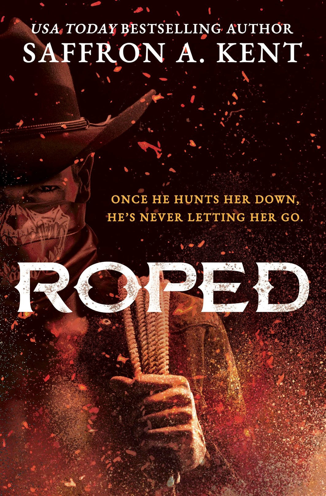 Roped by Saffron A. Kent (Pre-order campaign)