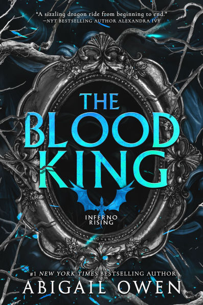 The Blood King (Inferno Rising, #2) by Abigail Owen