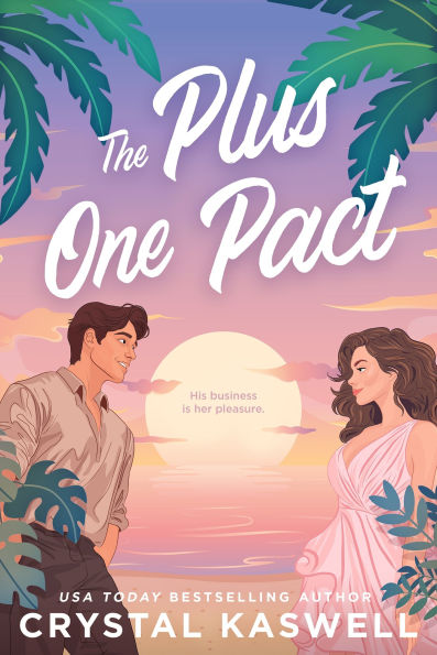The Plus One Pact by Crystal Kaswell