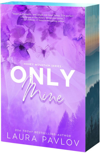 Only Mine (Deluxe) by Laura Pavlov