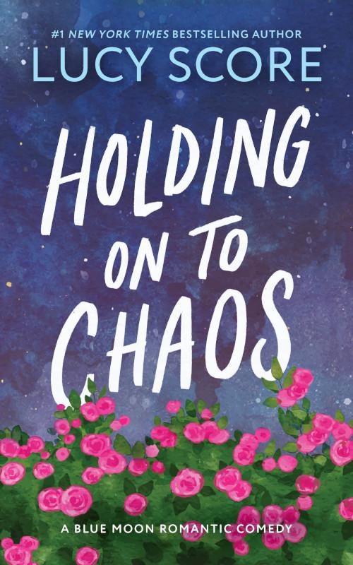 Holding on to Chaos by Lucy Score