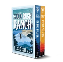 Gold Rush Ranch Series Boxed Set, Books 1-2 by Elsie Silver