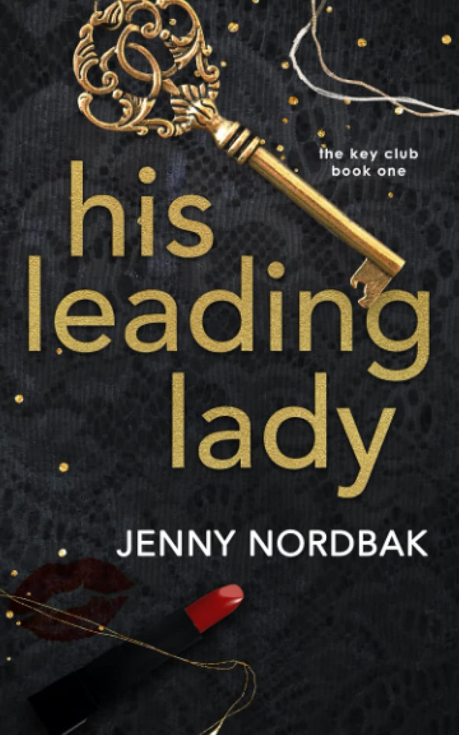 His Leading Lady by Jenny Nordbak (Pre-Order for Love Lit Cruise 2026)