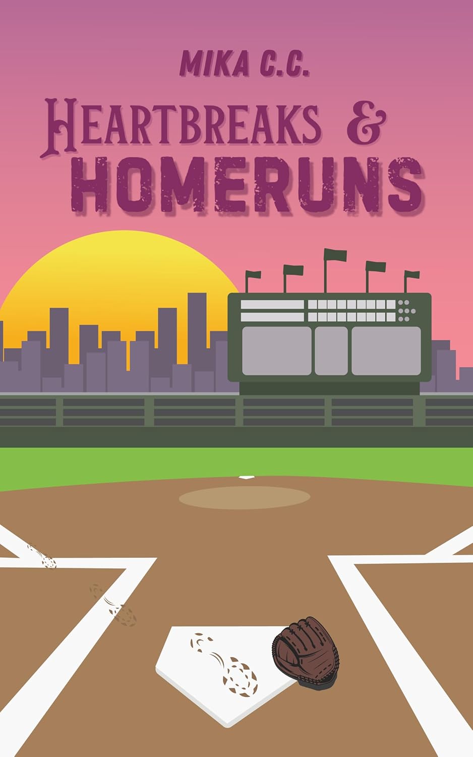 Heartbreaks & Homeruns by Mika C.C.