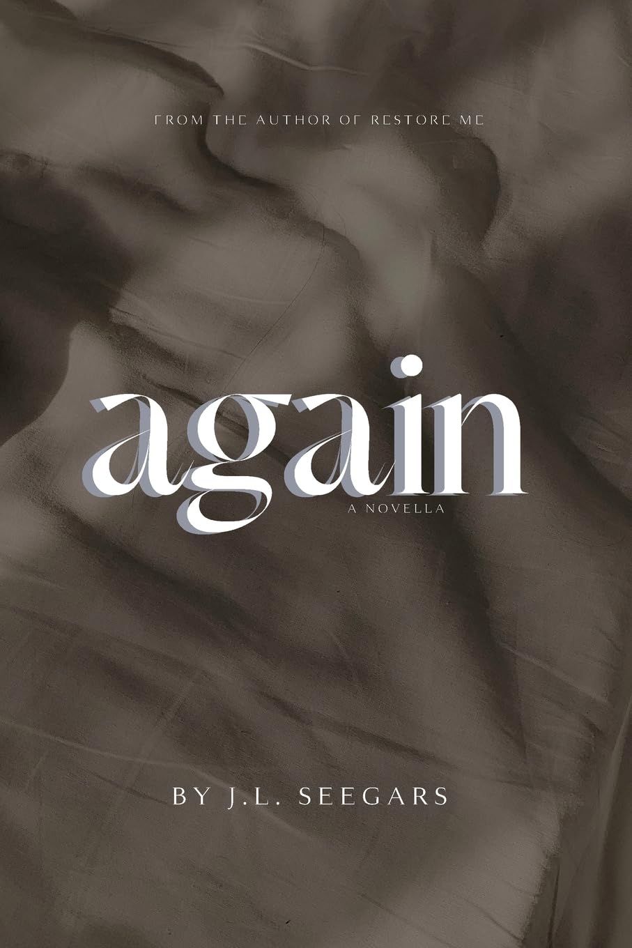 Again by J.L. Seegars