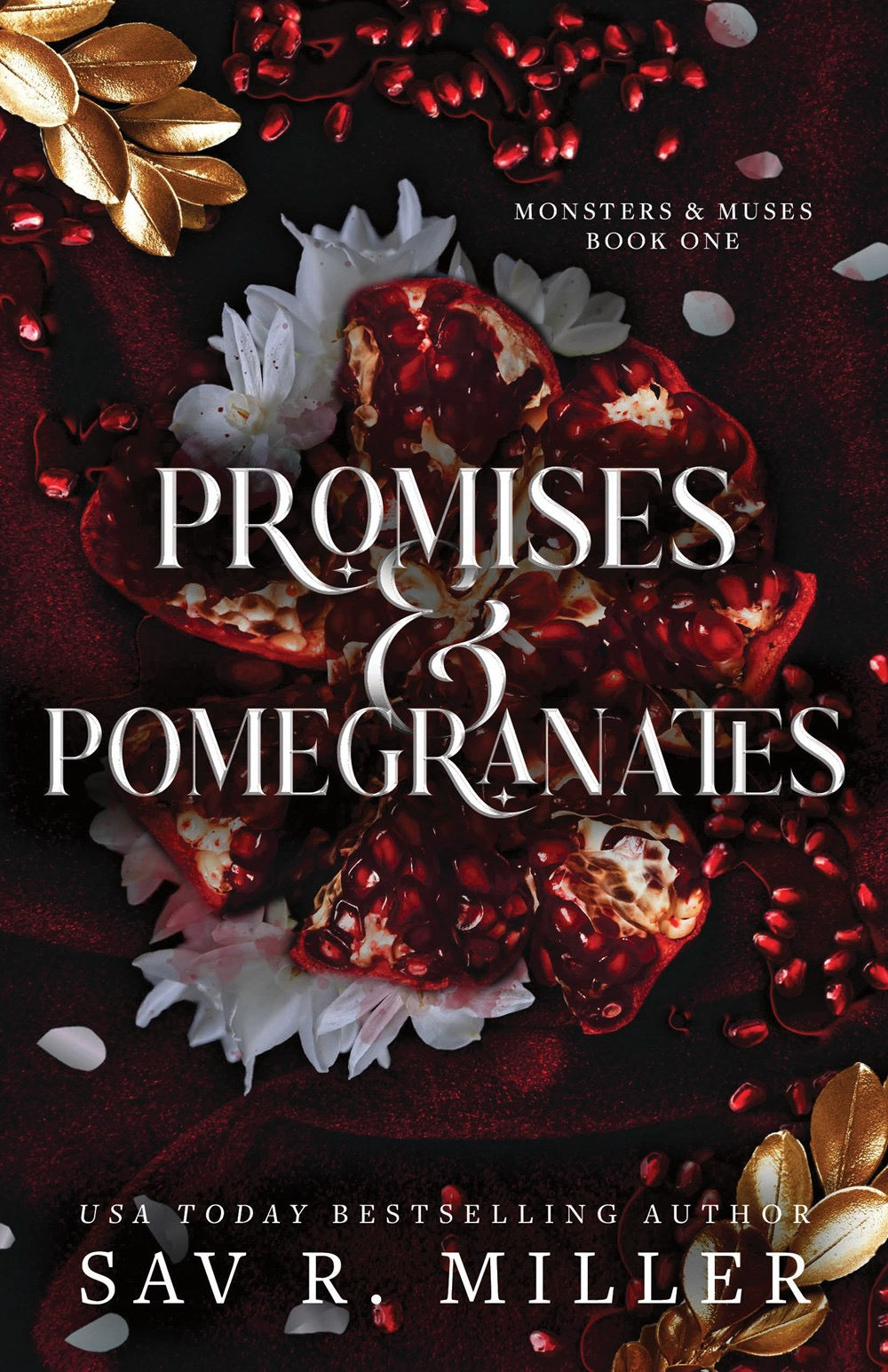 Promises & Pomegranates by Sav R. Miller