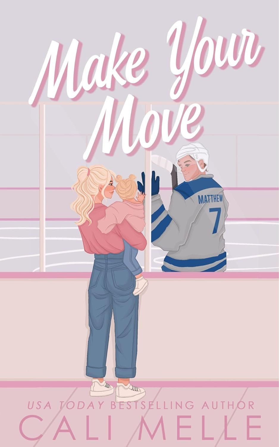 Make Your Move by Cali Melle