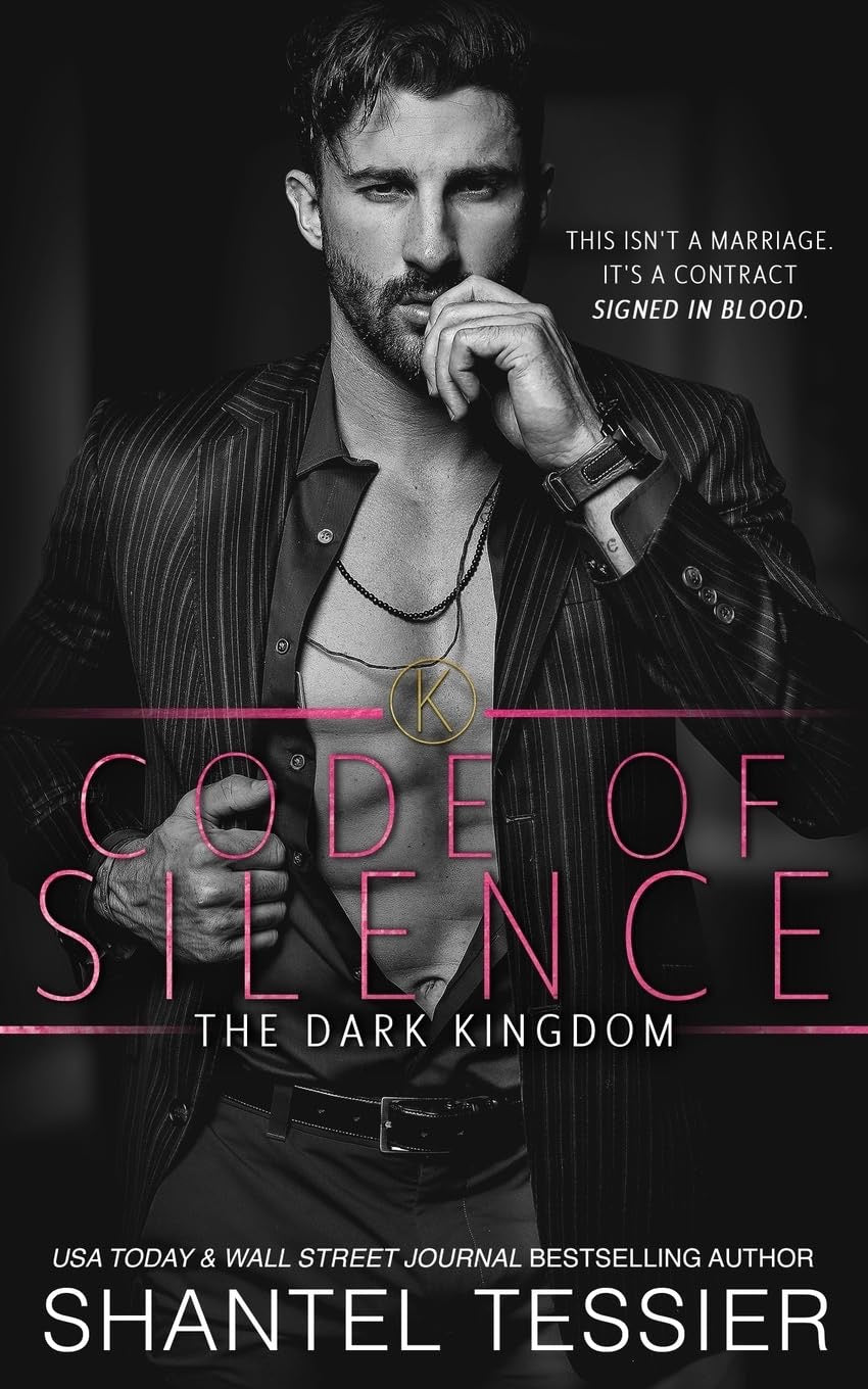 Code of Silence (Dark Kingdom #1) by Shantel Tessier