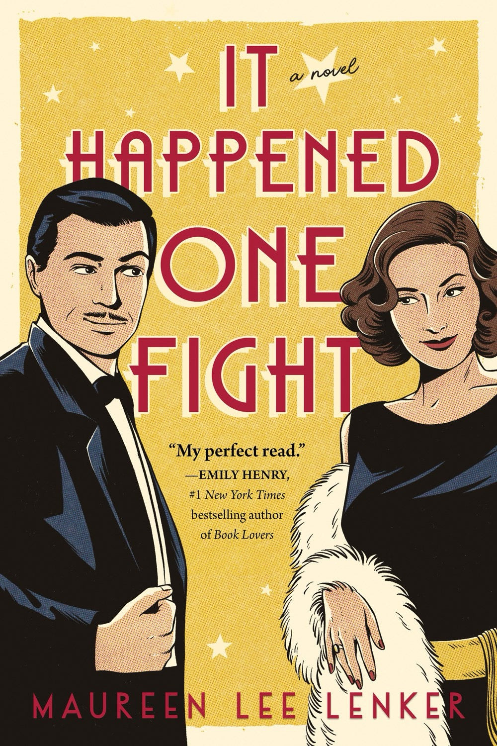 It Happened One Fight by Maureen Lee Lenker