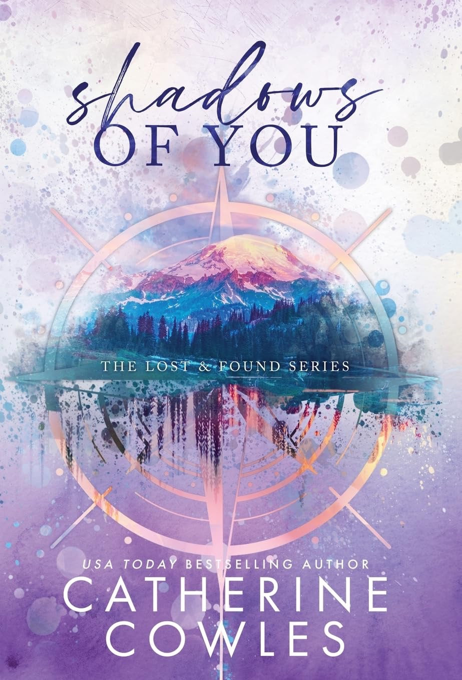 Shadows of You (A Lost & Found Series #4) by Catherine Cowles