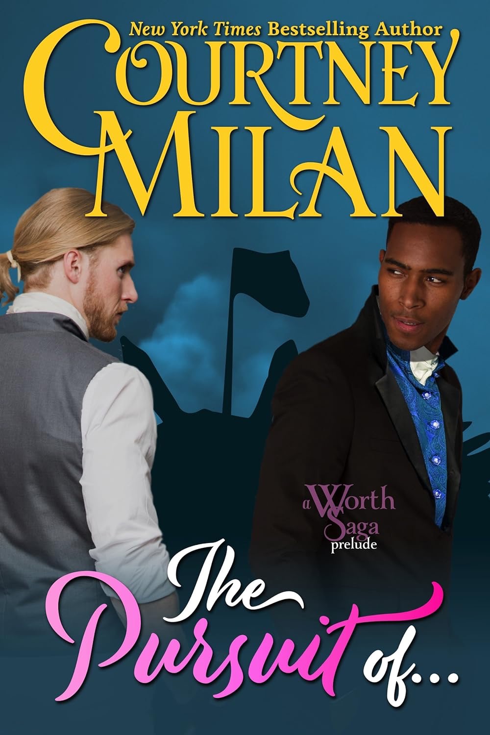 The Pursuit of... by Courtney Milan